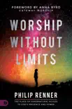 Worship Without Limits reviews